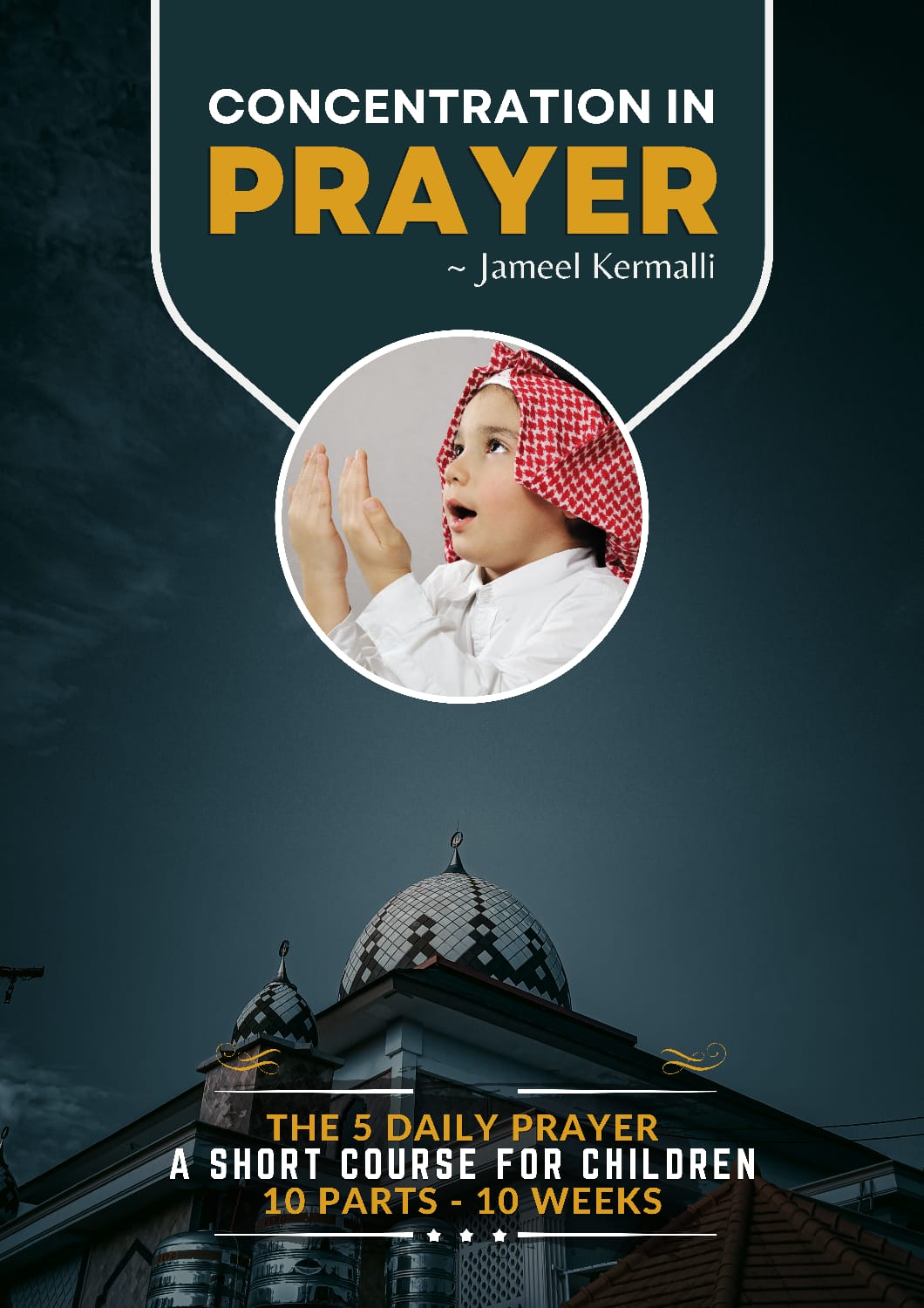 Concentration in Prayer